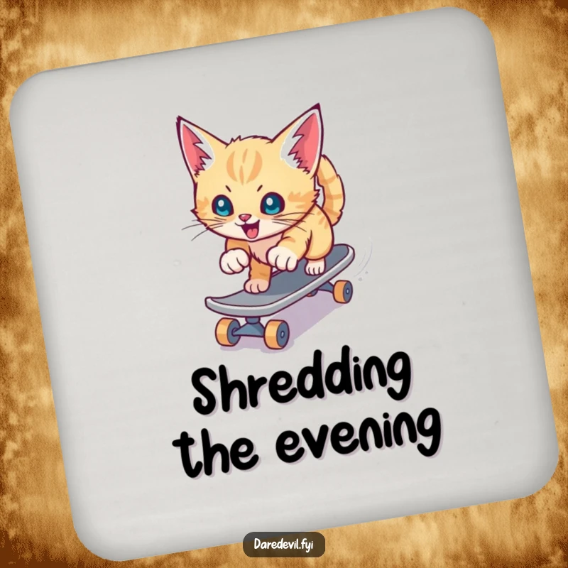 Funny coaster showing a playful kitten aggressively skateboarding down a slide, protecting surfaces with extreme cool.