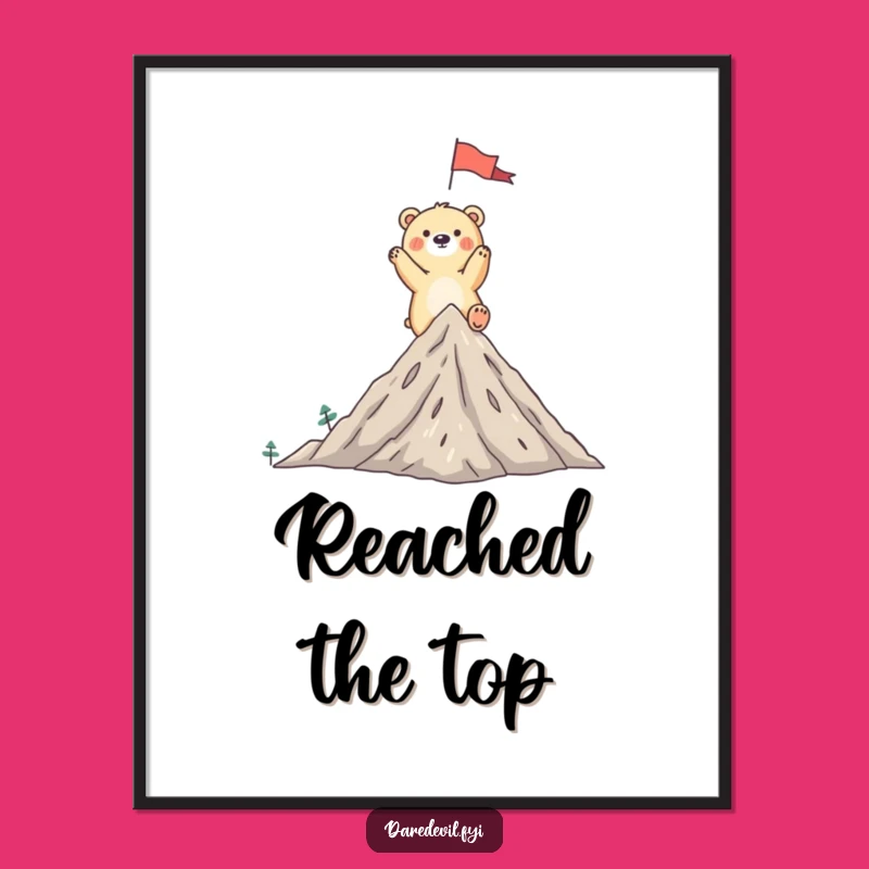 Funny Bear Poster: Hilarious Peak Art, a Comedic Bear Print!