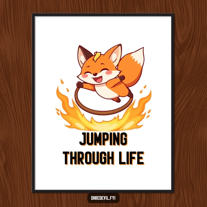 Funny Fox Poster capturing a grinning fox joyfully leaping over a fiery hoop, creating a dynamic and exciting visual.
