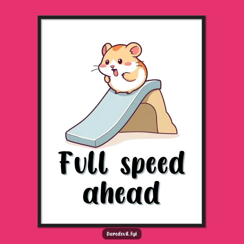 Funny Hamster Poster: Tiny Slide Action Print - Whimsical Wall Decor & Hilarious Gift!