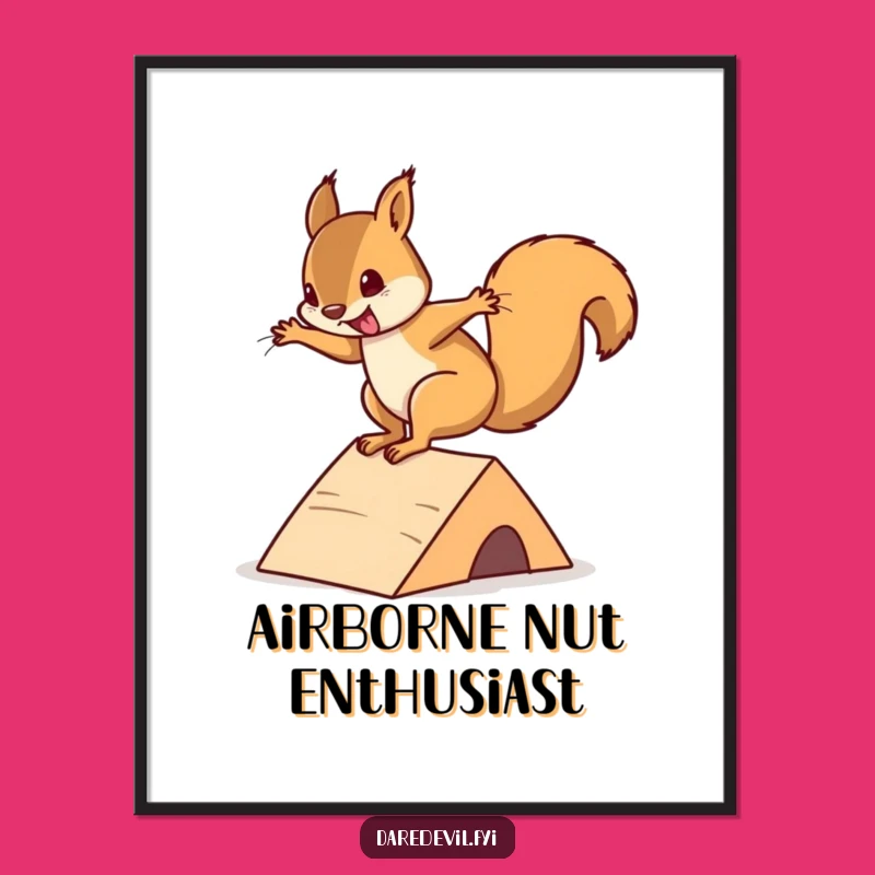 Funny Squirrel Mini Ramp Poster: Hilarious Extreme Sports Art for Your Walls!