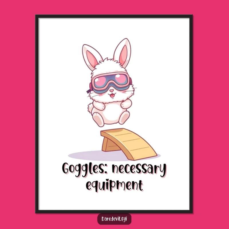 Funny Bunny Goggles Poster: Extreme Leaping Art, Whimsical Humorous Gift