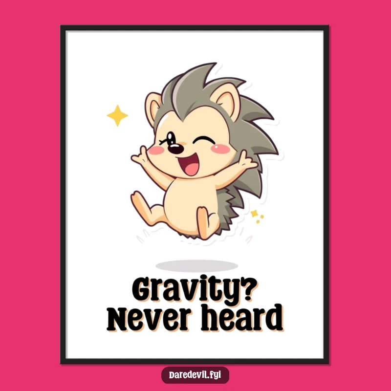 Funny Hedgehog Energy Poster - Vibrant & Hilarious Wall Art Decor