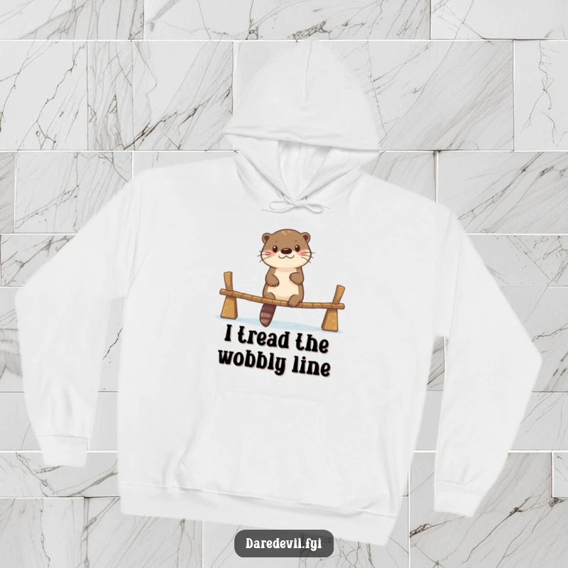 Funny hoodie showcasing a brave otter expertly crossing a rickety, narrow bridge with a confident strut.