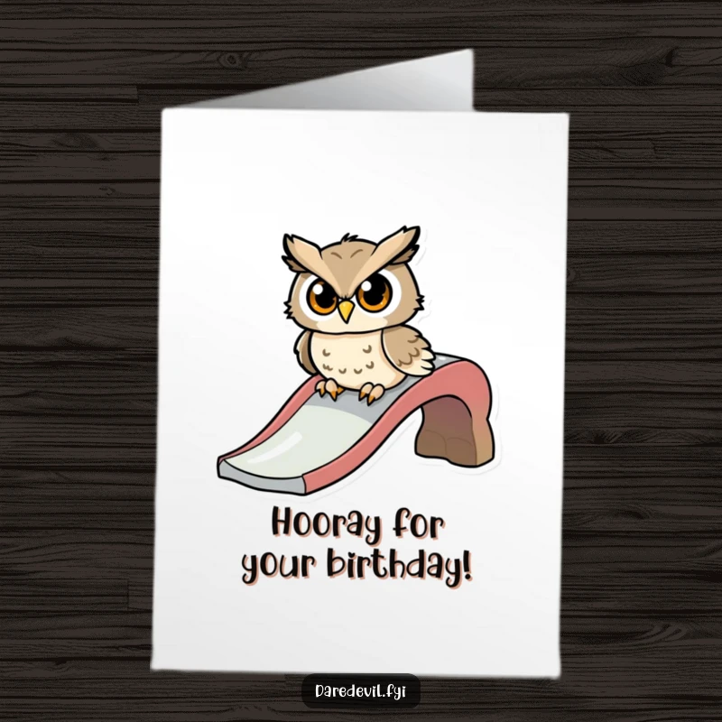 Funny Free Printable Birthday Card: A determined owl gets ready to zoom down a slide with excitement and anticipation.