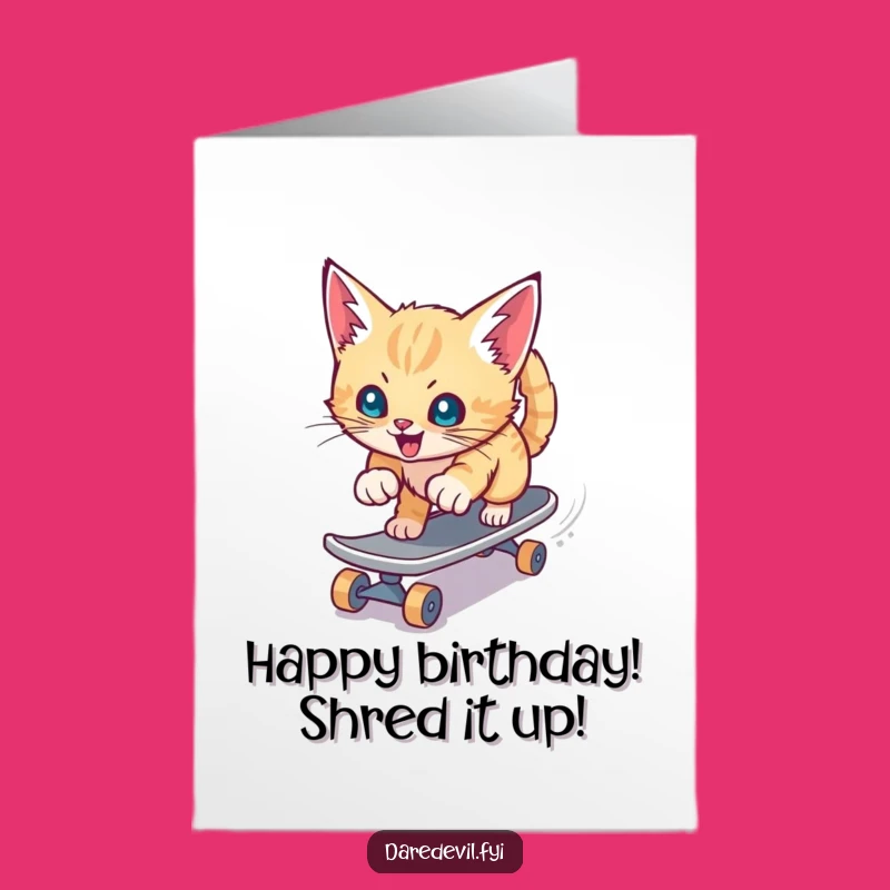 Free Printable Funny Birthday Card: Kitten Skateboarder, Extreme Downloadable Gift
