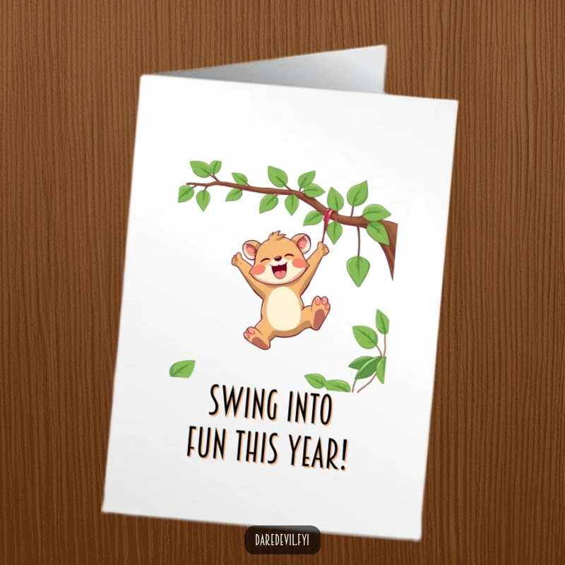 Funny Free Printable Birthday Card featuring a joyful animal character swinging freely from a vine with pure exhilaration.