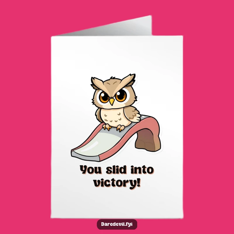 Free Printable Congrats Card: Owl Slide Adventure! Hilarious Downloadable Gift