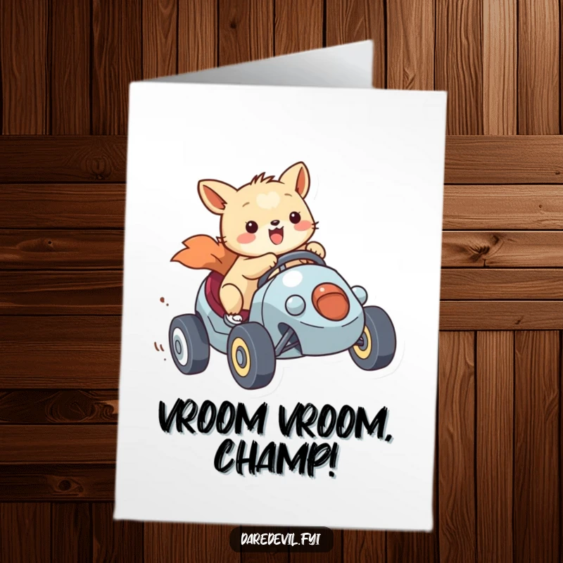 Funny free printable congratulations card: A determined animal character races a miniature vehicle with pure joy and a winning smile.