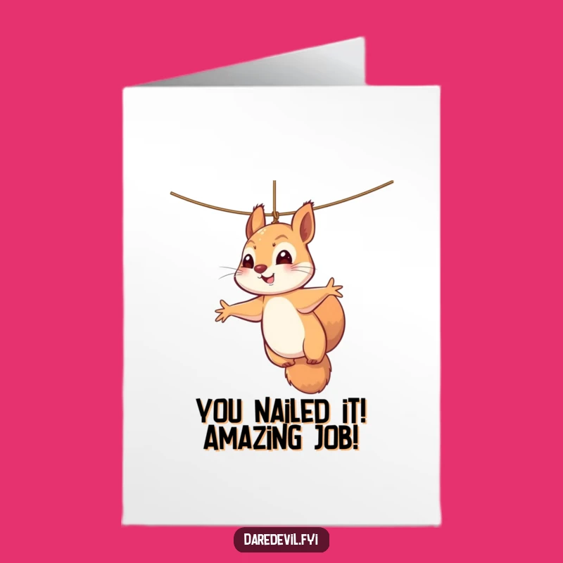 Free Printable Congrats Card: Squirrel's Perilous Triumph Is A Hilarious Gift