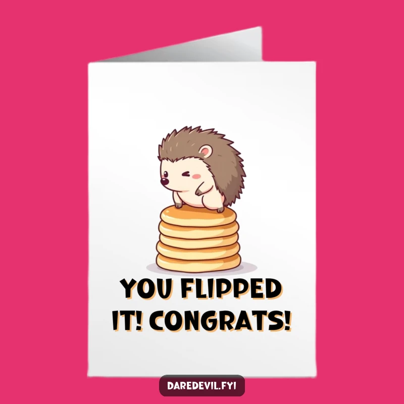 Free Printable Hedgehog Pancake Card - Funny Downloadable Congratulations Gift!