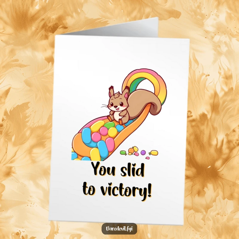 Funny Free Printable Squirrel Congratulations Card with a squirrel joyfully sliding down a candy rainbow, celebrating success.
