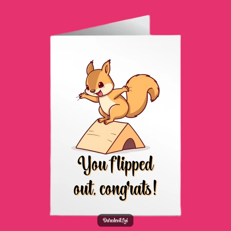Free Printable Squirrel Ramp Flip Card: Hilarious Downloadable Congrats for Big Wins!