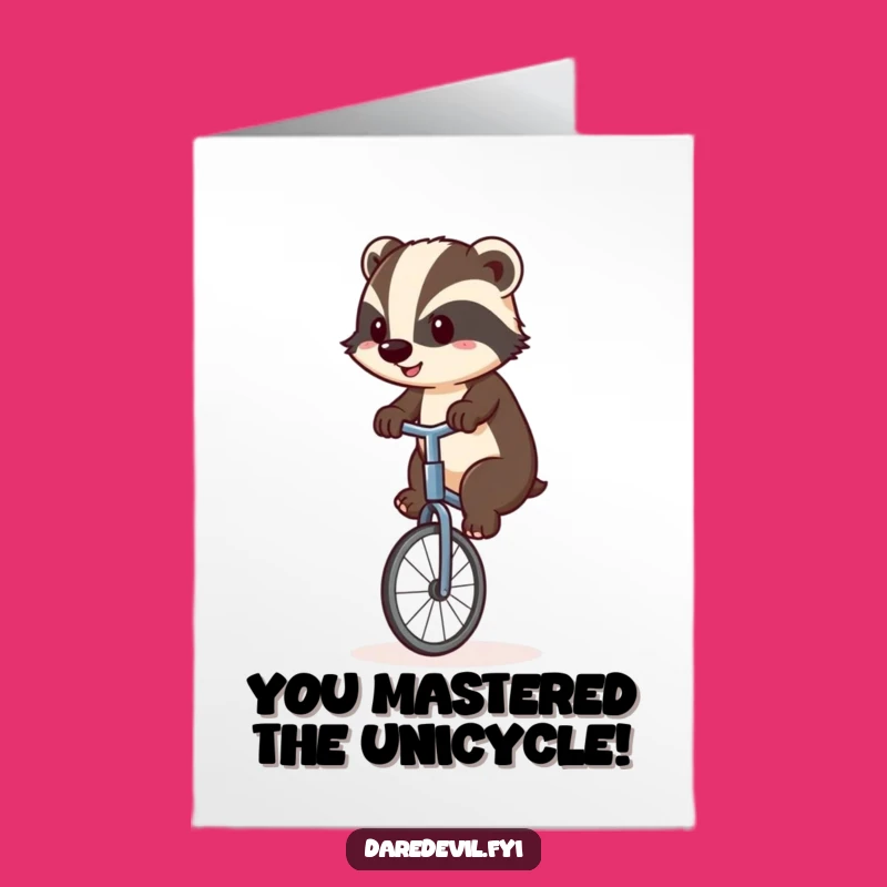 Free Printable Unicycle Badger Congrats Card: Funny Downloadable Gift for Triumphs