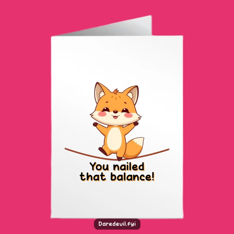 Free Printable Fox Handstand Congrats Card - Hilarious Downloadable Achievement Gift