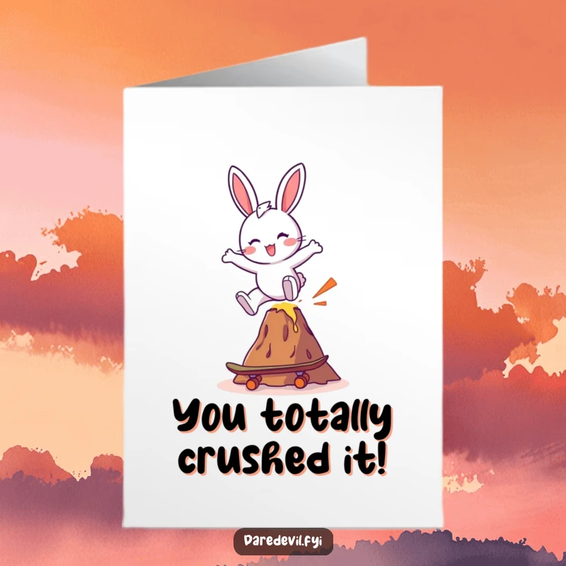 Funny Free Printable Congratulations Card: A cheerful bunny zooms on a skateboard over a volcano, celebrating an awesome achievement.