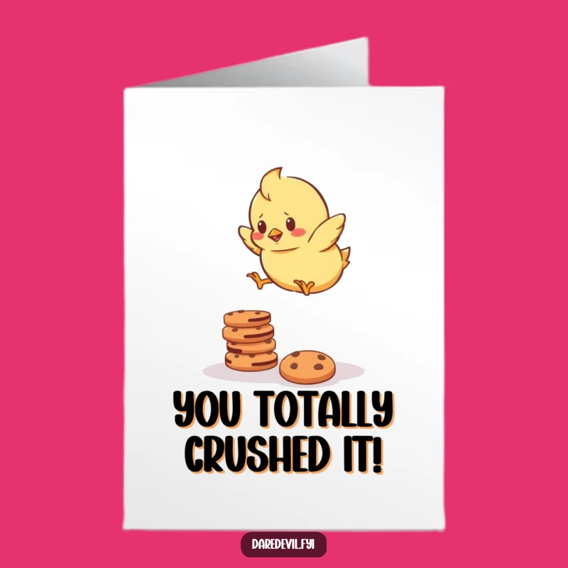Free Printable Congrats Card: Chick Cookie Jump - Funny Downloadable Success