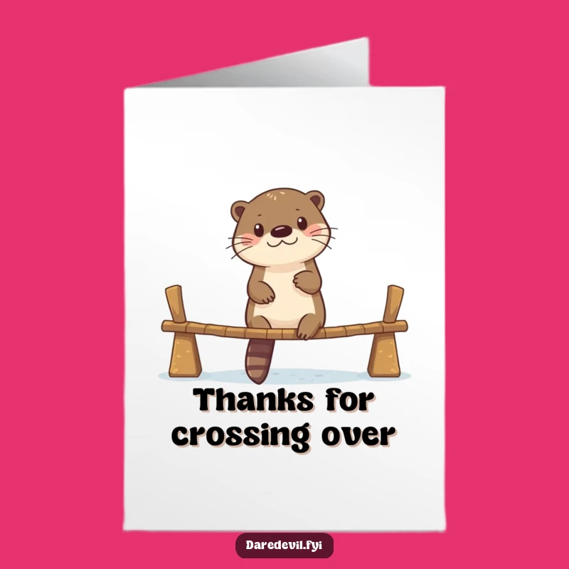 Free Printable Otter Bridge Thank You Card - Grateful Adventure Downloadable Gift