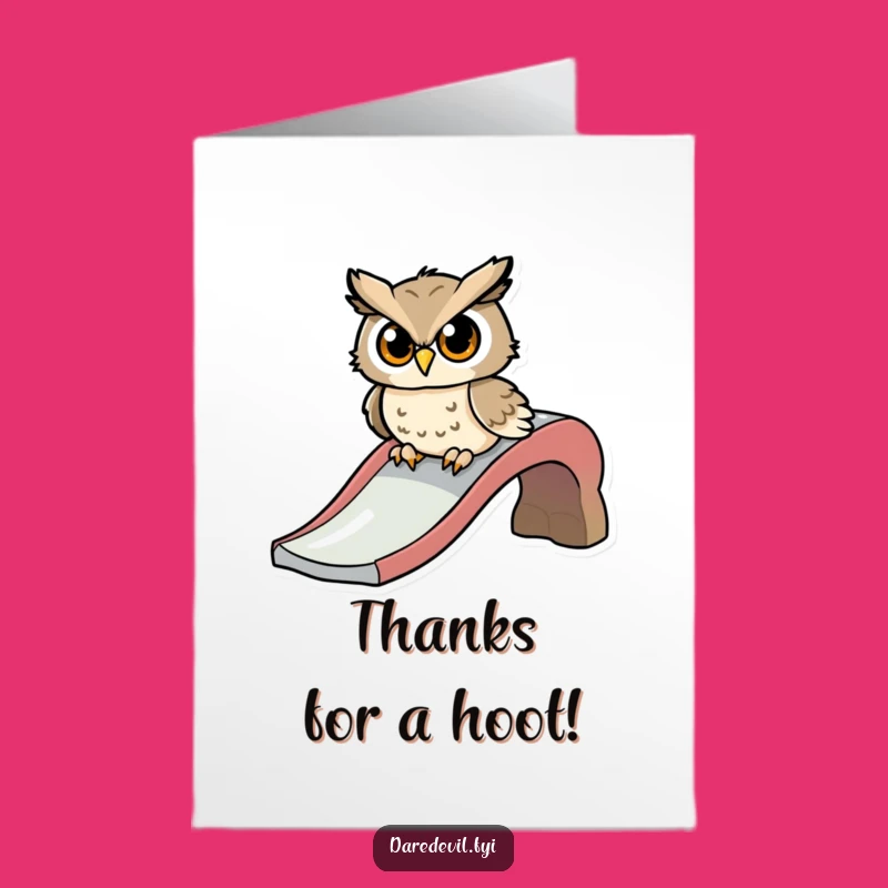 Free Printable Thank You Card: Owl Slide Thrills! Funny Downloadable Gift