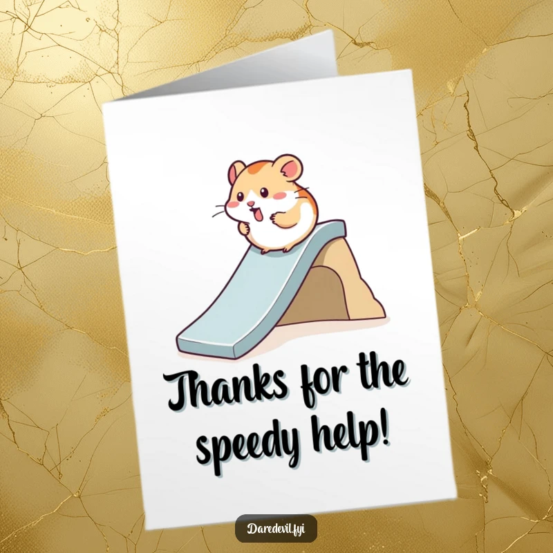 Funny Free Printable Thank You Card: Hamster zipping down a slide, a fast and cheerful thank you.