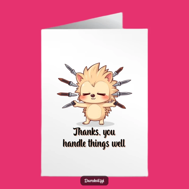 Free Printable Thank You Card: Hedgehog Juggling Thanks, Humorous Downloadable Gift