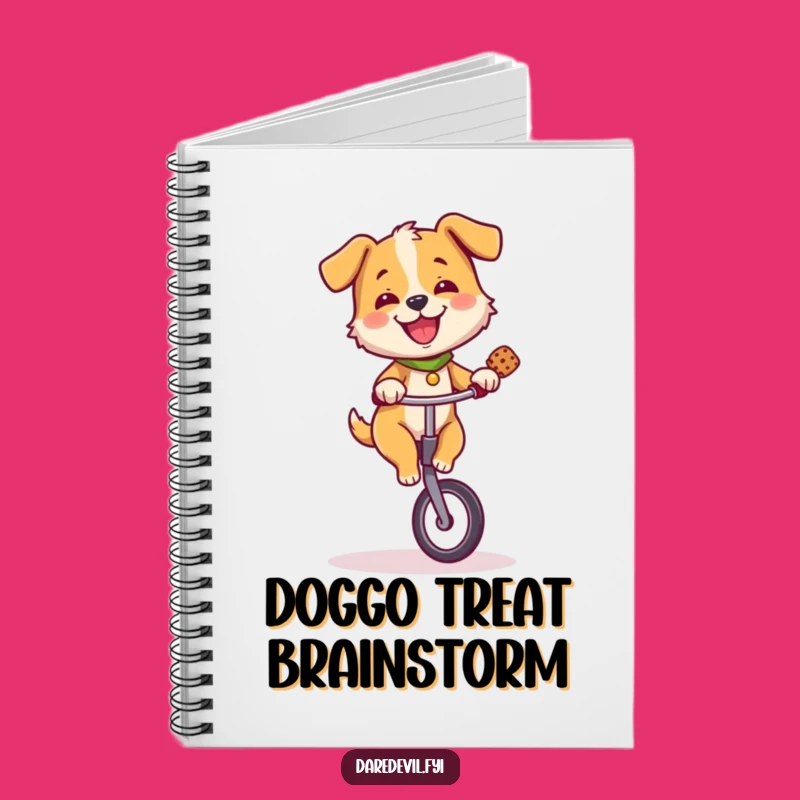Funny Dog Unicycle Treat Notebook - Jot Down Ideas with Canine Brilliance